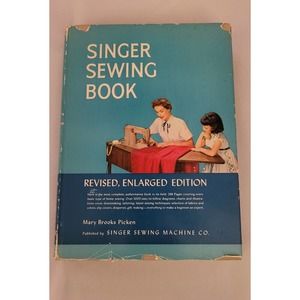 Singer Sewing Book‎ - Revised, Enlarged Edition - Mary Picken - 2nd Edition 1953